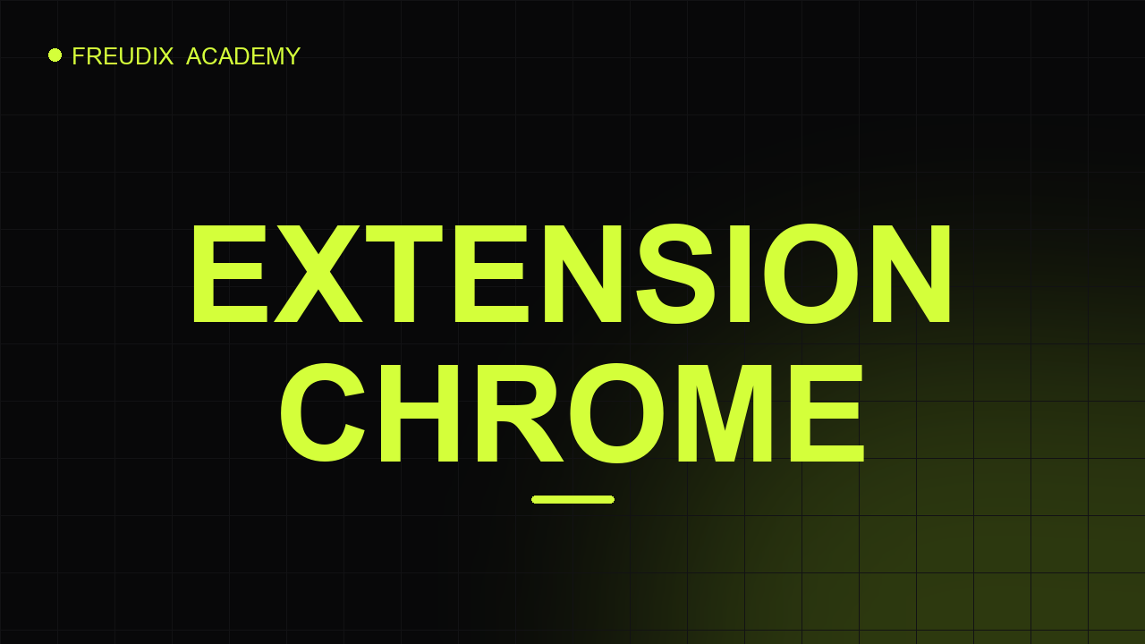 Aperçu Créer une extension Chrome